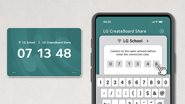 Users can access LG CreateBoard Share, a wireless screenshare solution, by simply entering a 6-digit code. 